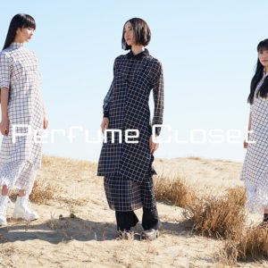 Perfume】ファッションプロジェクト「Perfume Closet」 第6弾 新作 